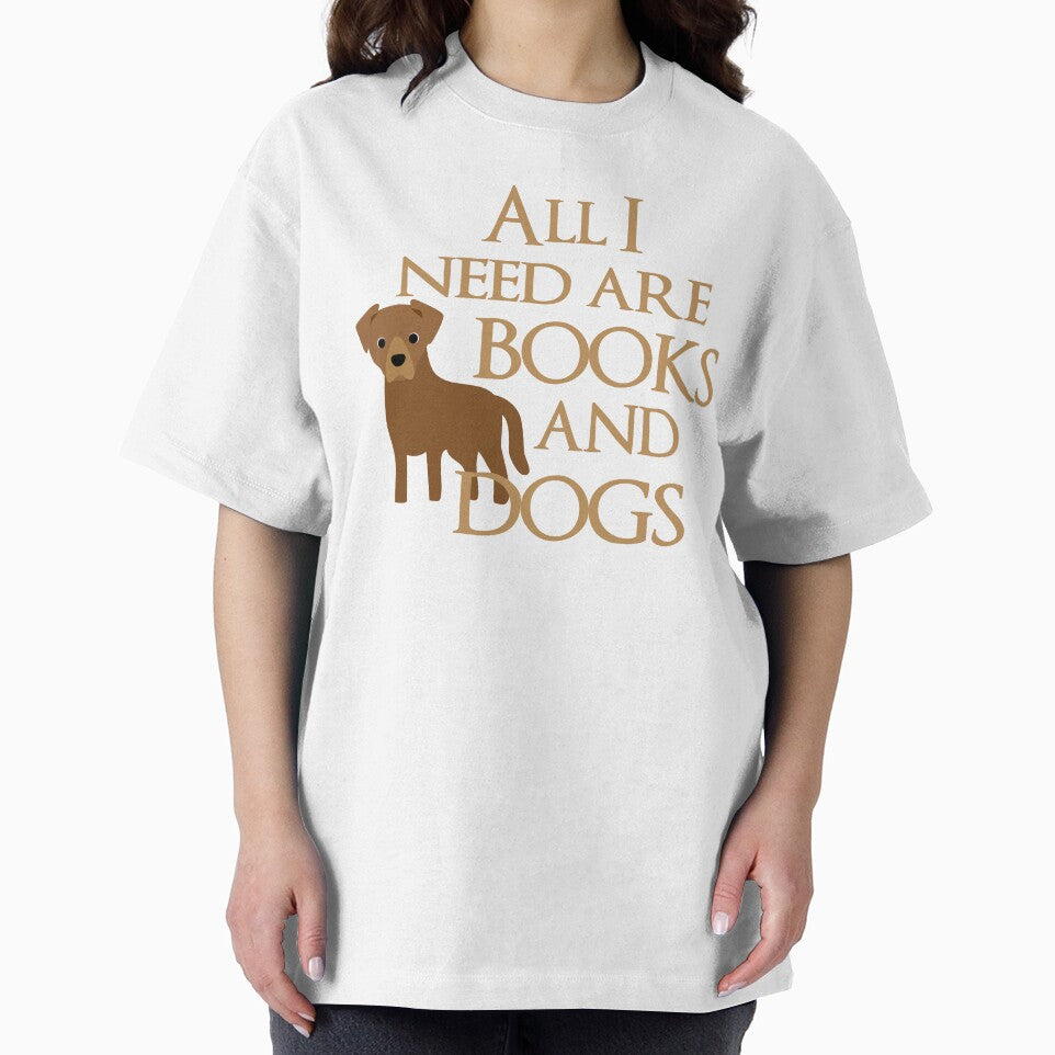 All I Need Are Books And Dogs by Clara Hollins