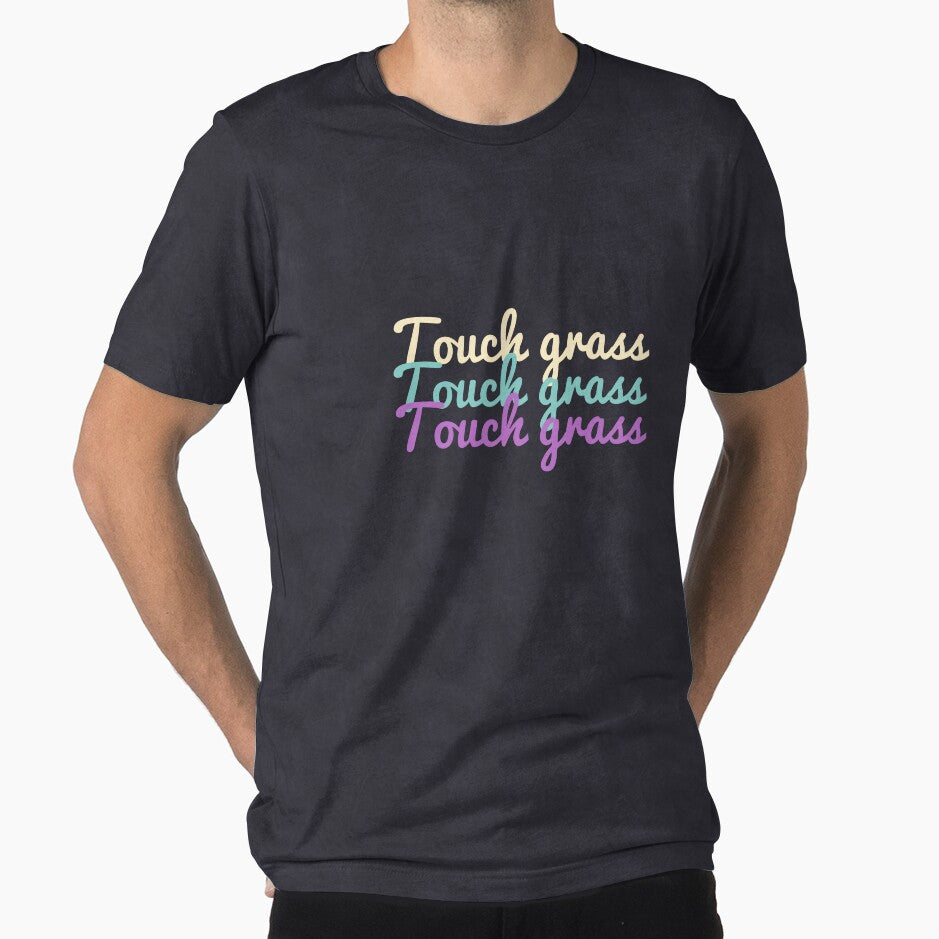 Touch grass (meme) : Go outside! by mallardpark