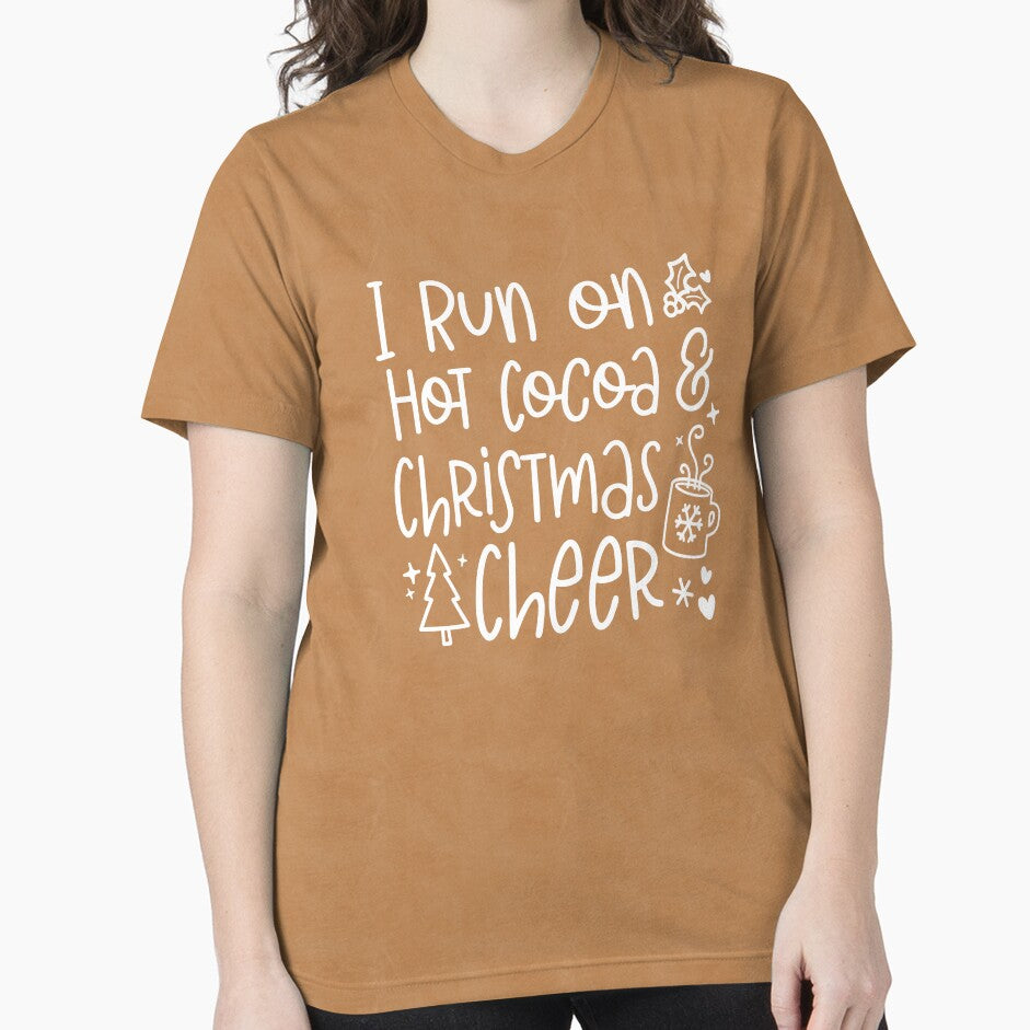 I Run On Hot Cocoa & Christmas Cheer by S Cube Design