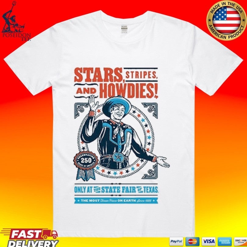Stars Stripes And Howdies State Fair Of Texas 2026 Commemorative Art T-shirt