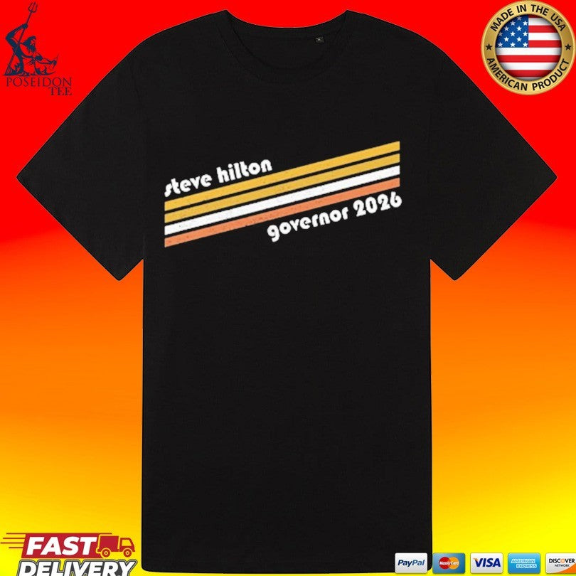 Steve Hilton Governor 2026 T-shirt