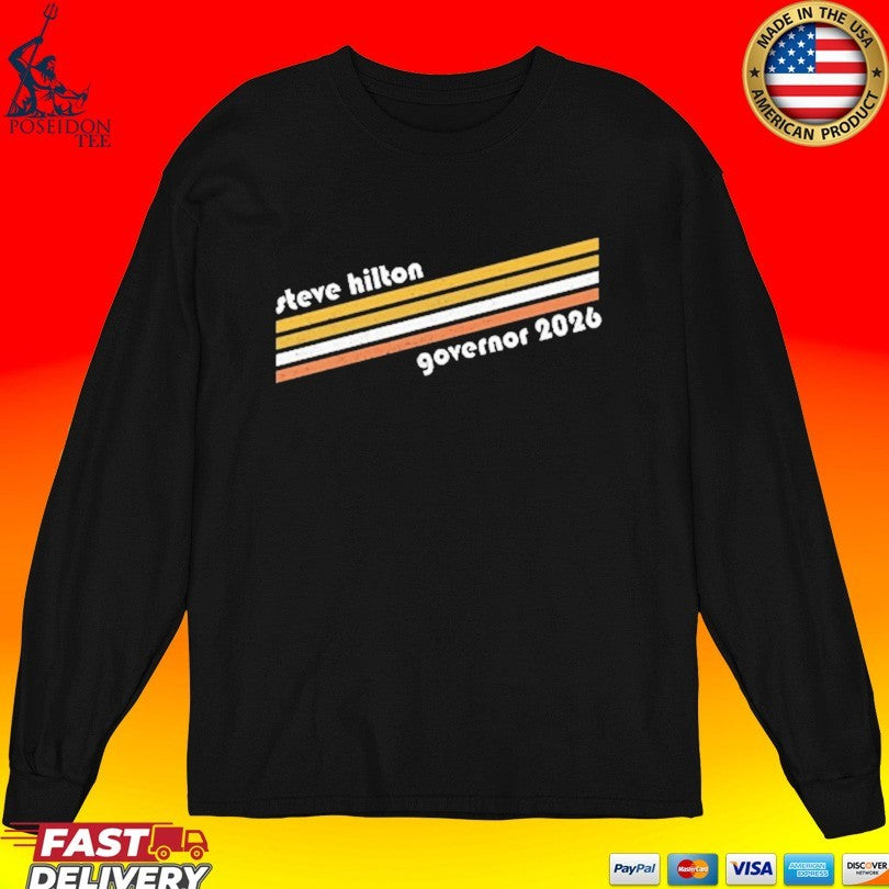 Steve Hilton Governor 2026 T-shirt