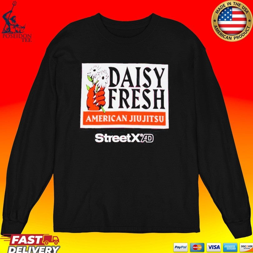 StreetxAD Daisy Fresh American Jiu Jitsu T-shirt