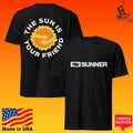 Sunner The Sun Is Your Friend T-shirt
