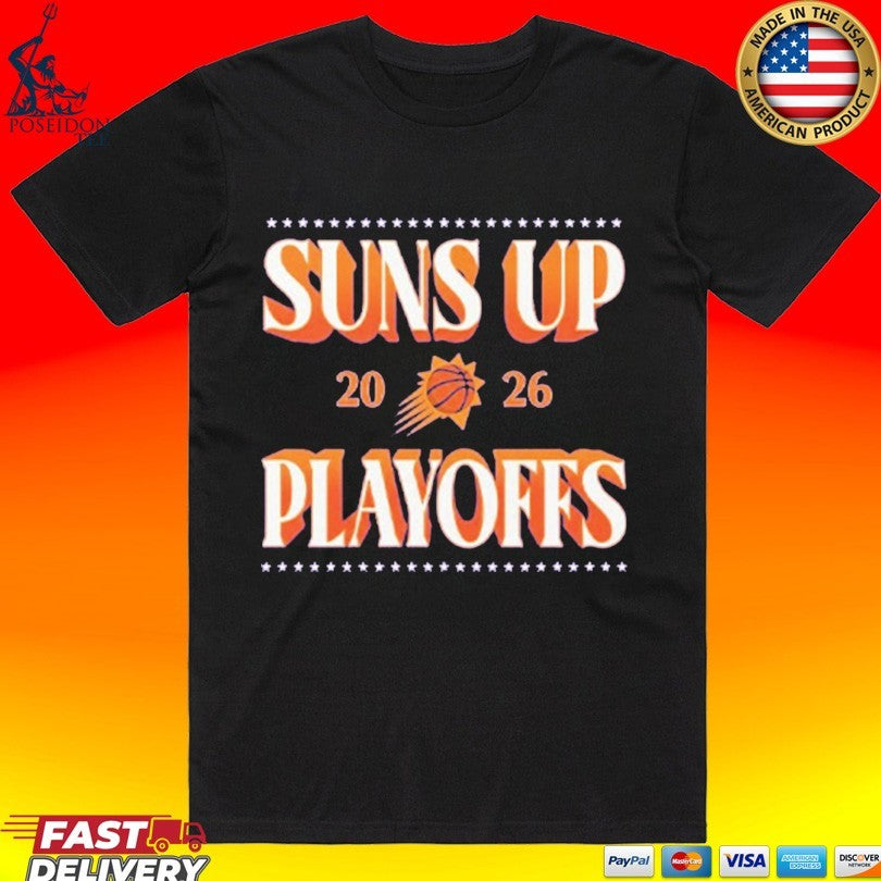 Suns Up 2026 Playoffs T-shirt