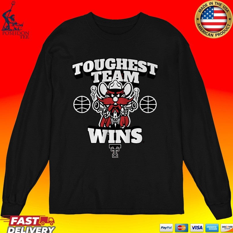 Texas Tech Basketball Toughest Team Wins Raider Red T-shirt