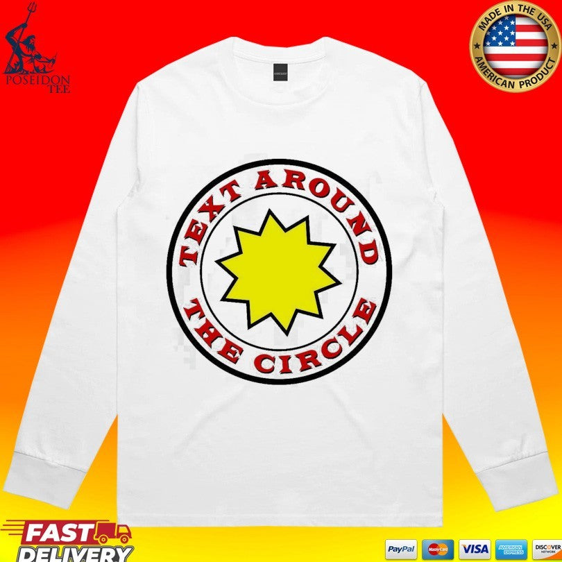 Text Around The Circle T-shirt