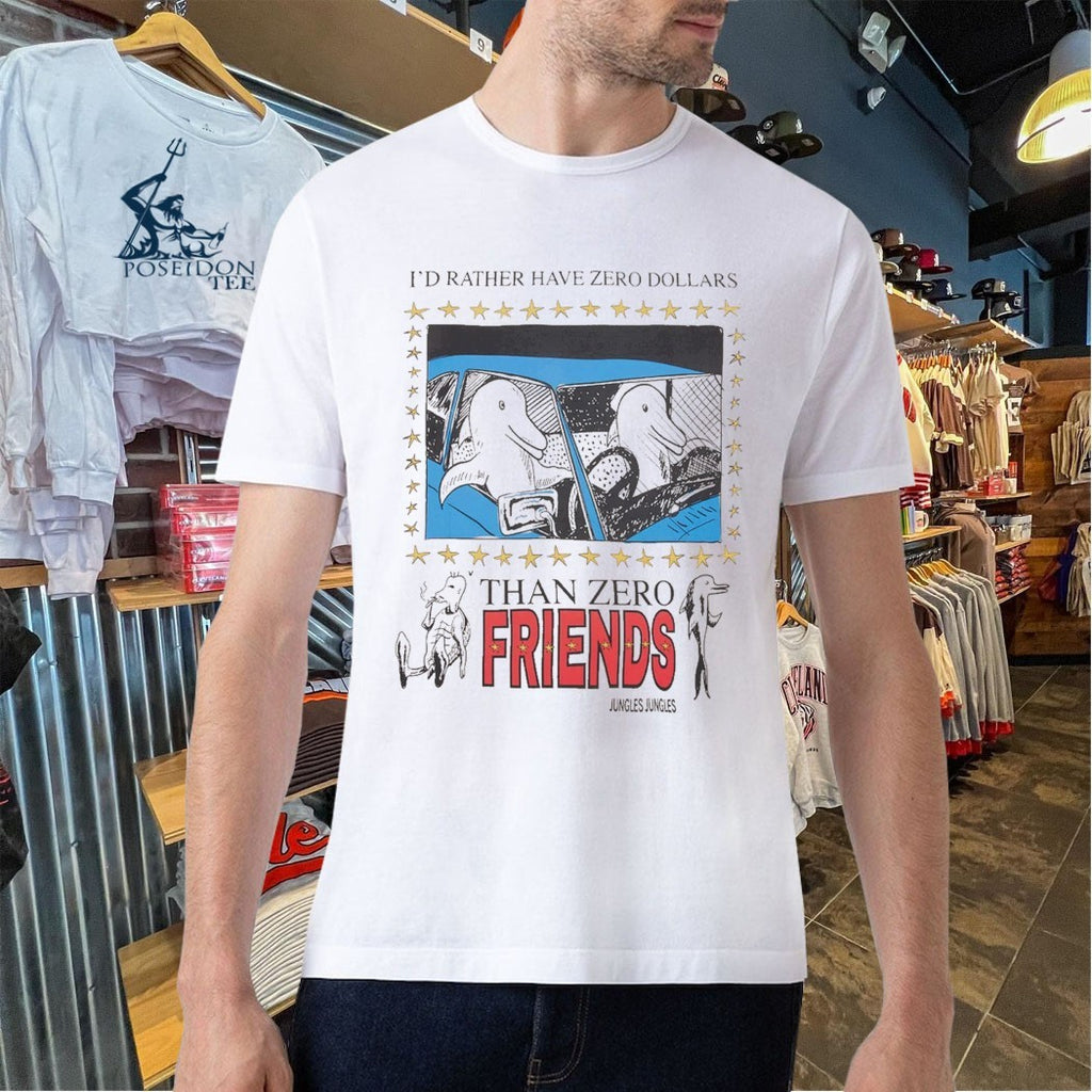 Than Zero I’d Rather Have Zero Dollars Shirt