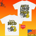 Thats A Awful Lot Of Cough Syrup Awful Lot Of Mcd T-shirt