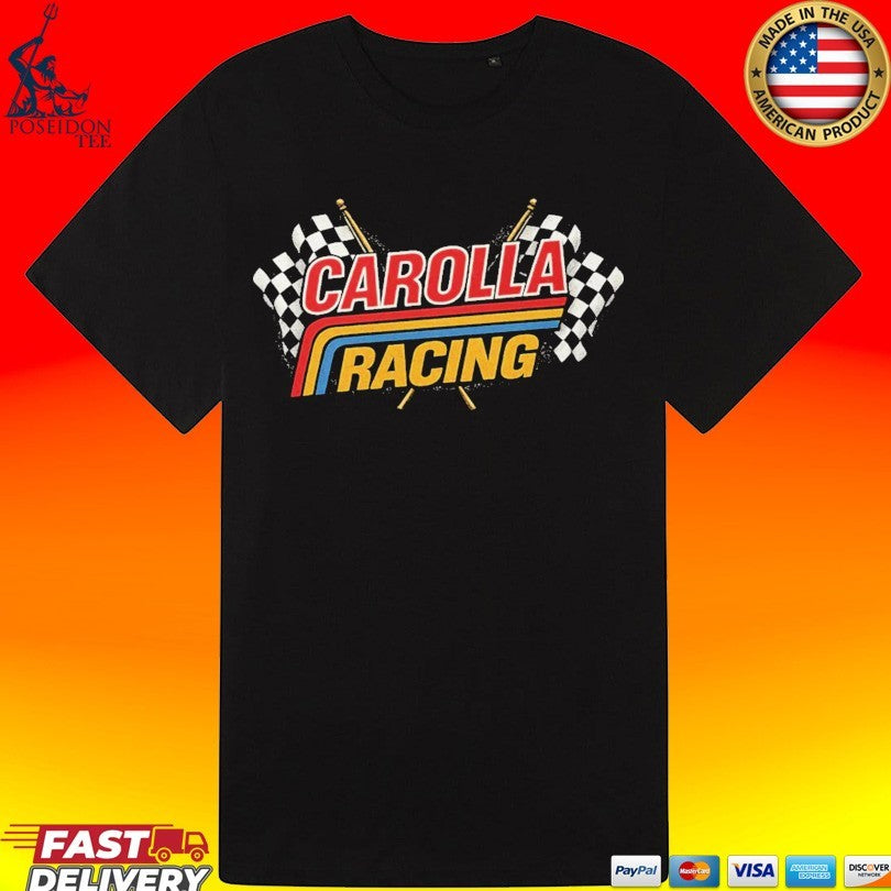 The Adam Carolla Racing T-shirt