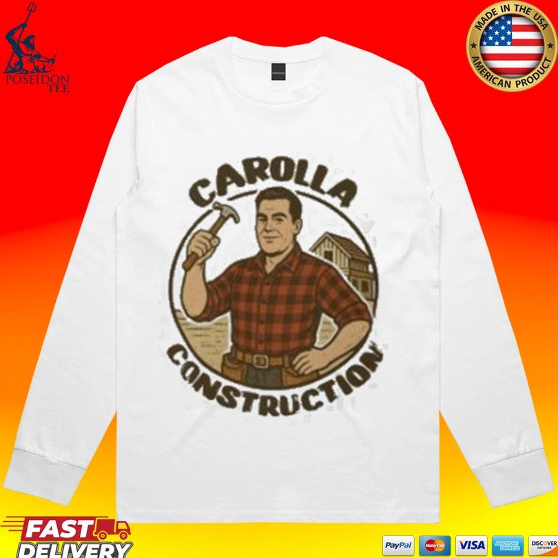 The Adam Carolla Show Carolla Construction Shirt