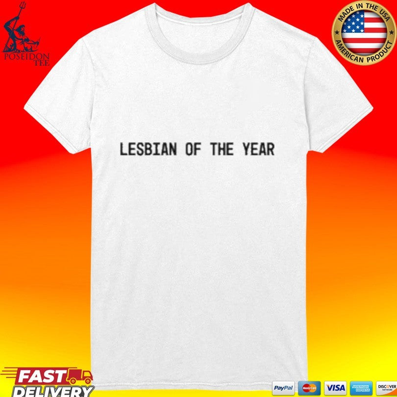 The Beaches Lesbian Of The Year T-shirt