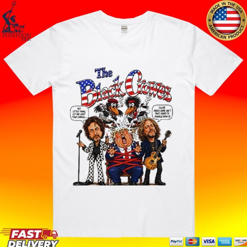 The Black Crowes Dump On Trump T-shirt