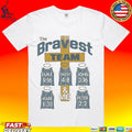 The Bravest Team And Me Gospel T-shirt