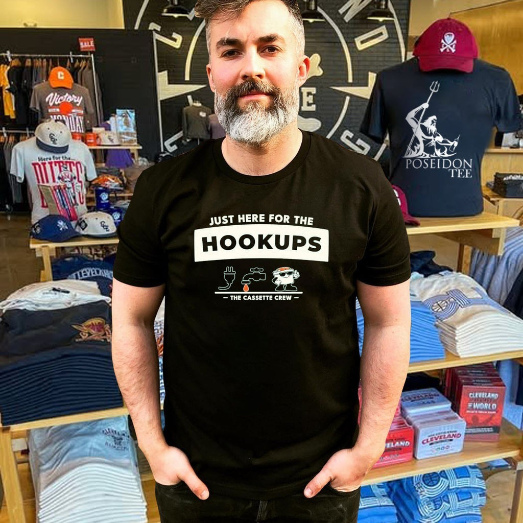 The Cassette Crew Just Here For The Hookups T-shirt