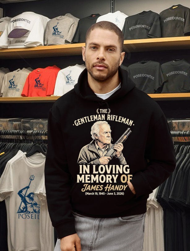 The Gentleman Rifleman In Loving Memory Of James Handy Memorial Actor Jimmy Tribute 1945-2026 T-shirt