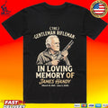 The Gentleman Rifleman In Loving Memory Of James Handy Memorial Actor Jimmy Tribute 1945-2026 T-shirt
