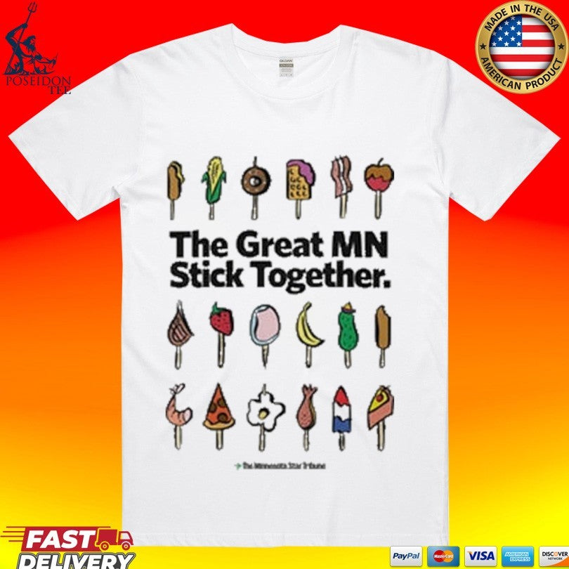 The Great Stick Together T-shirt
