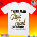 Third Man Records Merch Shop Store Music Is Sacred T-shirt