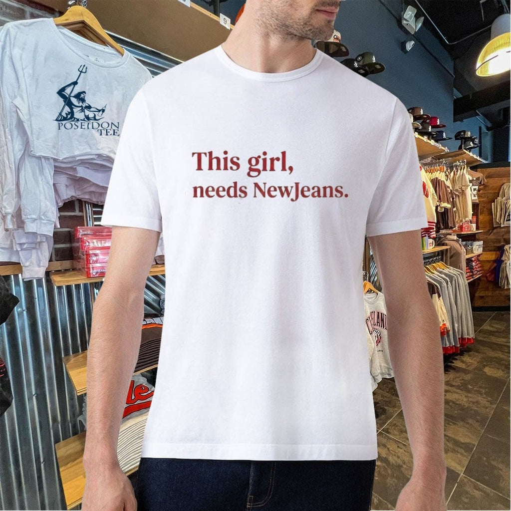 This Girl Needs Newjeans T-shirt