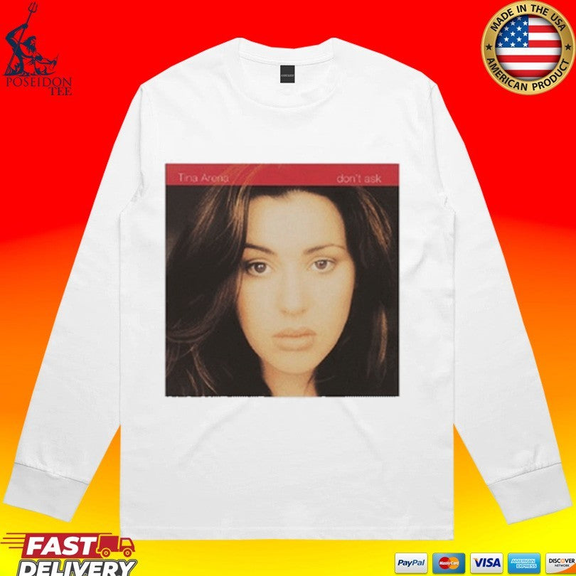 Tina Arena Don’t Ask Album Cover T-shirt
