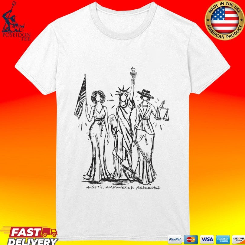 Tpusa Women Of Liberty Holistic Empowered Redeemed T-shirt