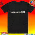 Travis Couture Thousandaire T-shirt