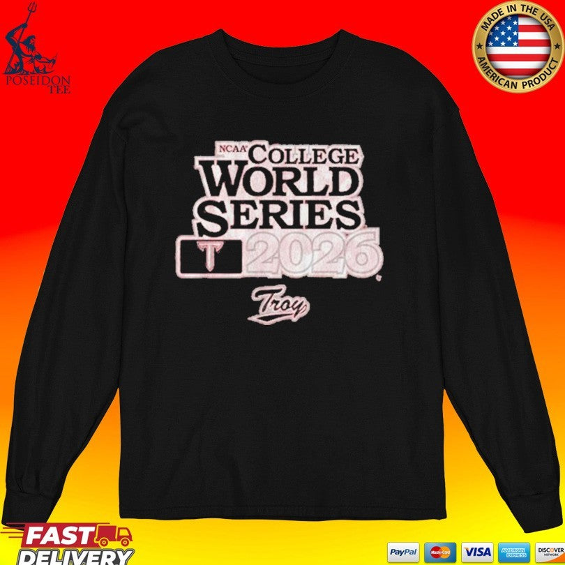 Troy Baseball 2026 College World Series T-shirt