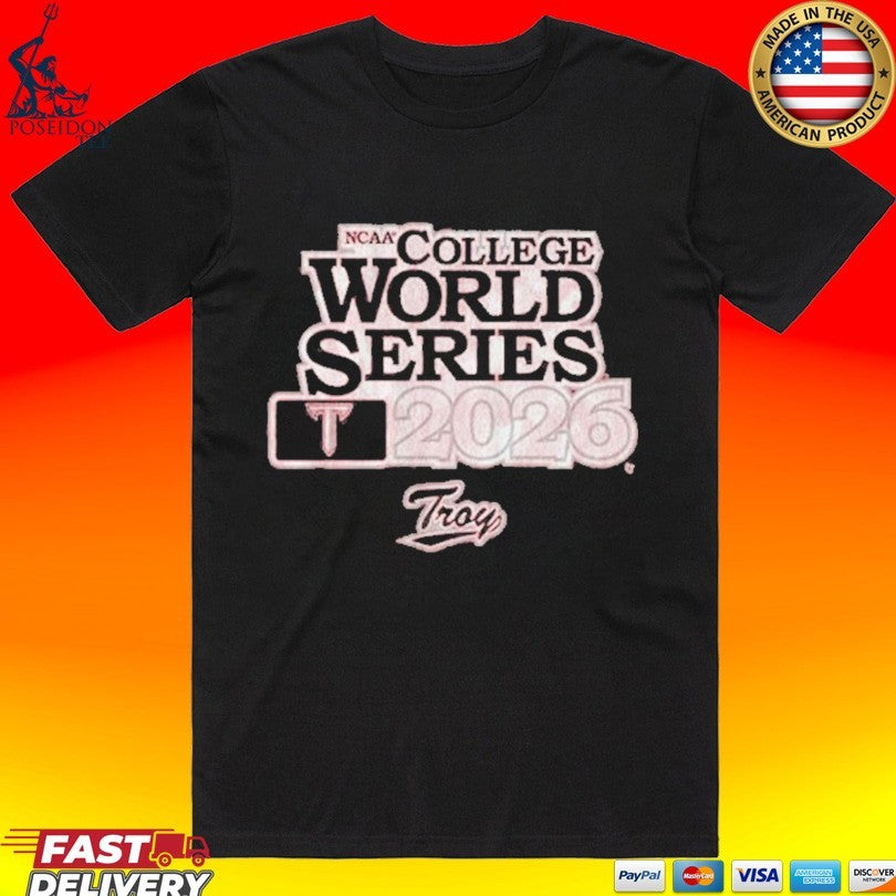 Troy Baseball 2026 College World Series T-shirt