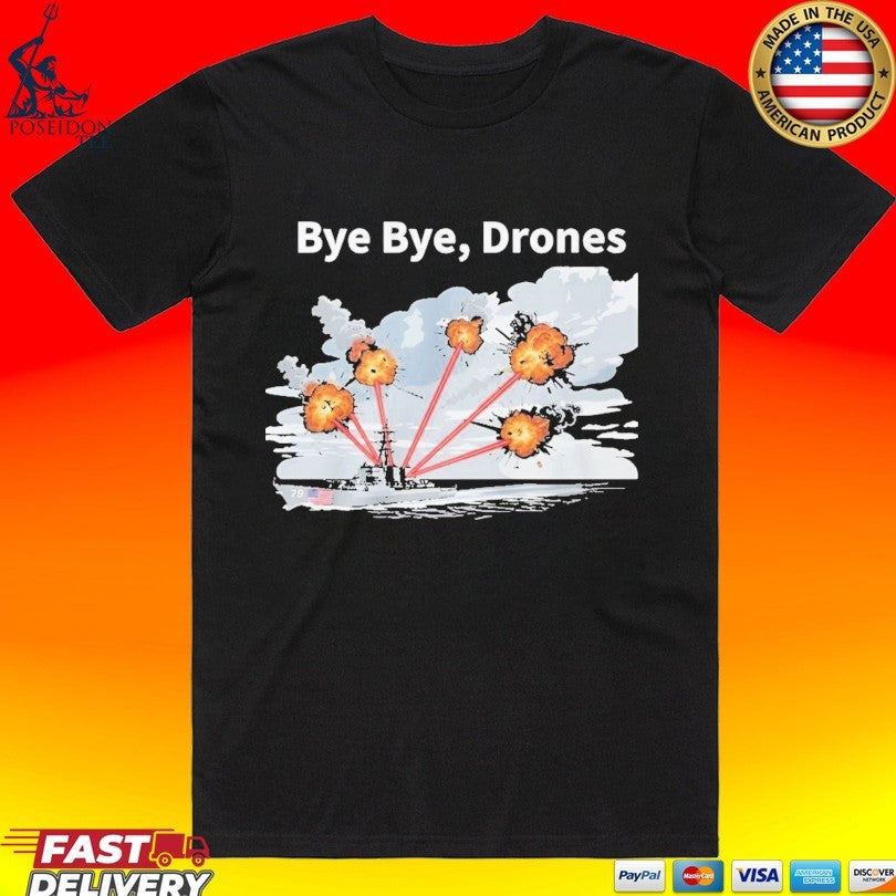 Trump Bye Bye Drones T-shirt