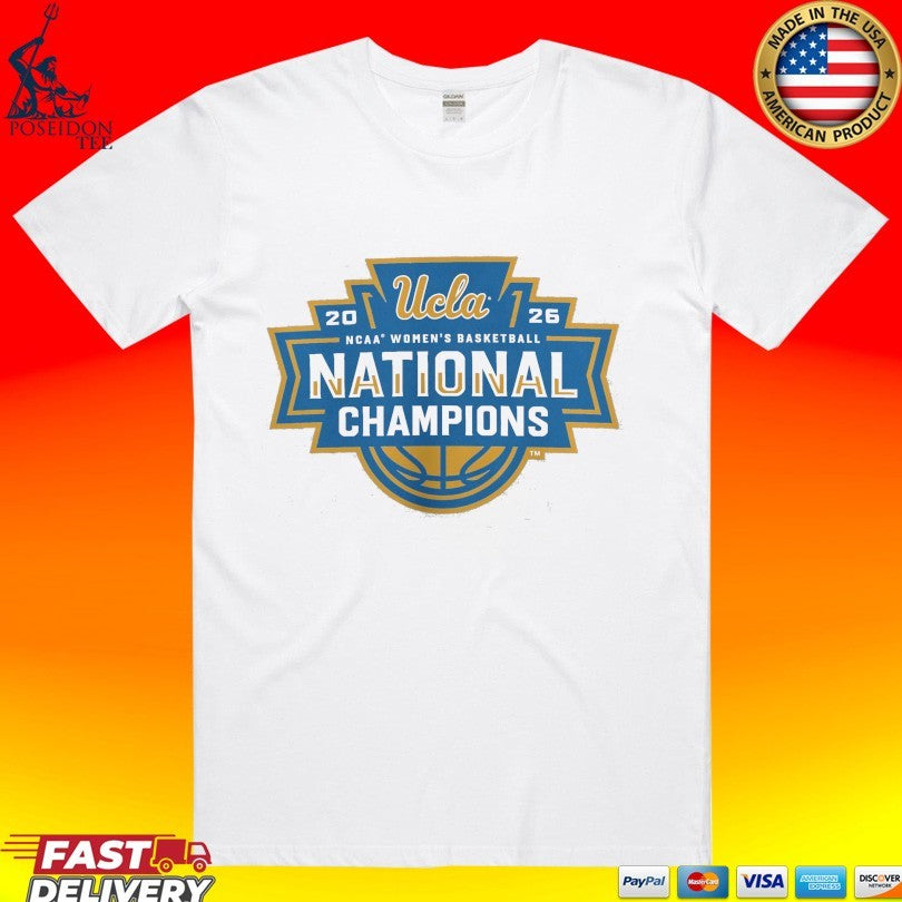 Ucla Bruins 2026 NCAA Women’s Basketball National Champions Fast Lock T-shirt