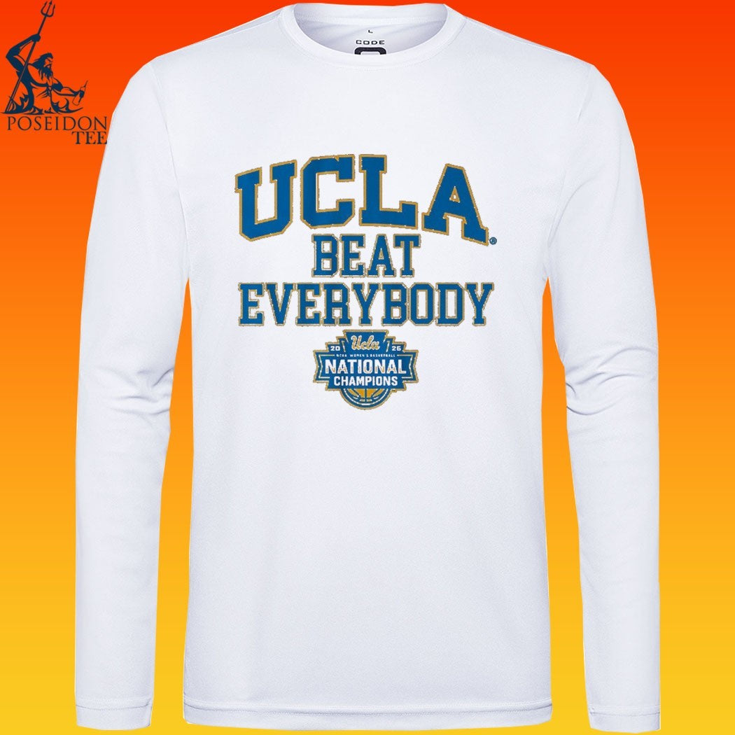 Ucla Bruins WBB 2026 National Champions Beat Everybody T-shirt