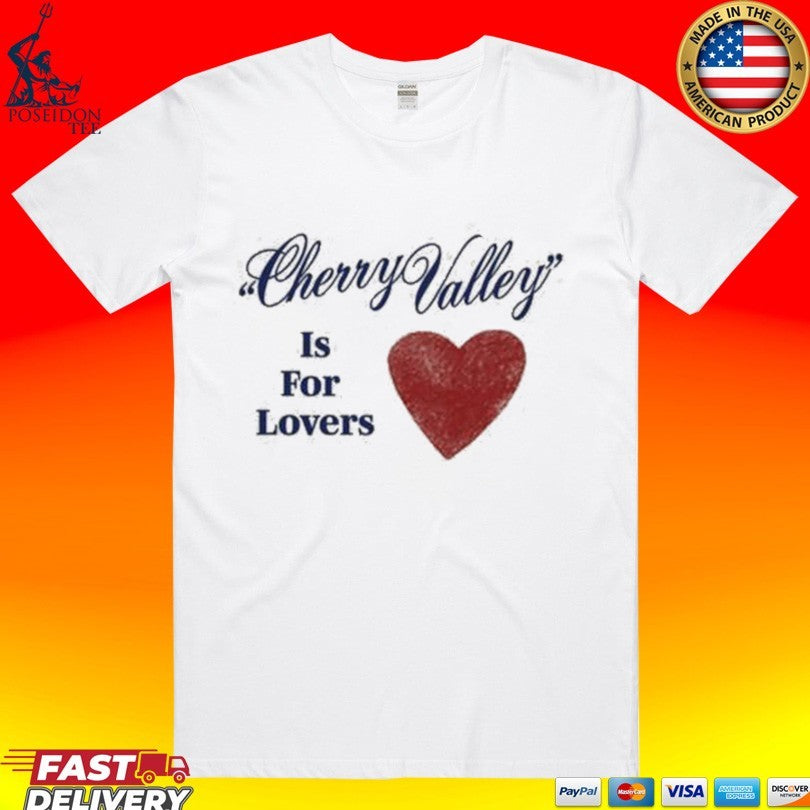 Carter Faith Cherry Valley Is For Lovers T-shirt
