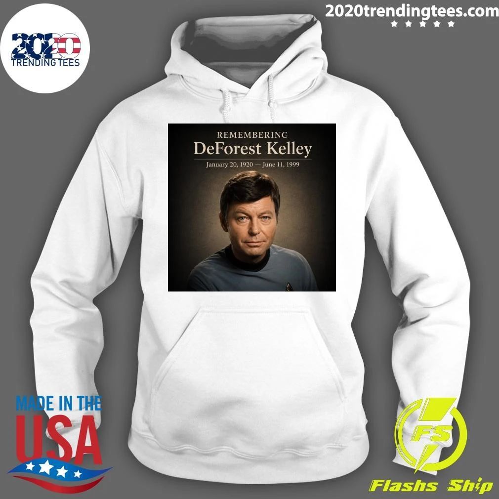 Remembering Deforest Kelley January 20, 1920 – June 11, 1999 Shirt