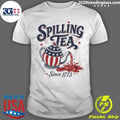 American Flag Spilling Tea Since 1773 Shirt