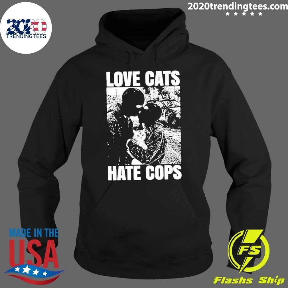 Love cats hate Cops Shirt