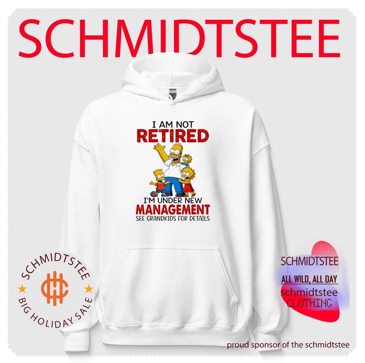I am not retired I’m under new management the Simpson family shirt