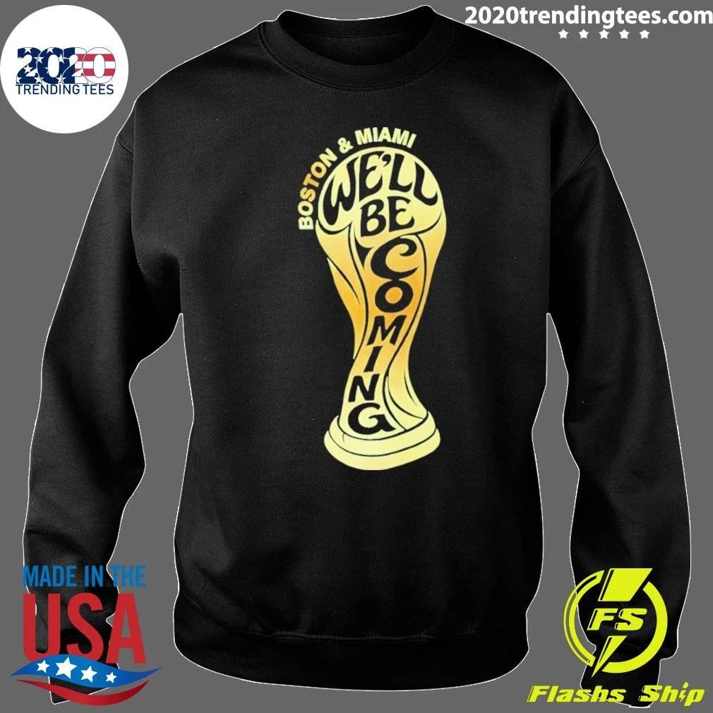 Scotland World Cup Boston And Miami We’ll Be Coming 2026 Shirt