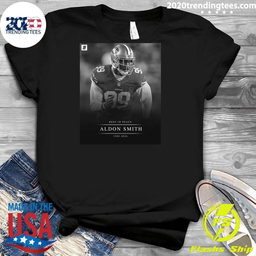 Rest In Peace Aldon Smith 1989-2026 Shirt