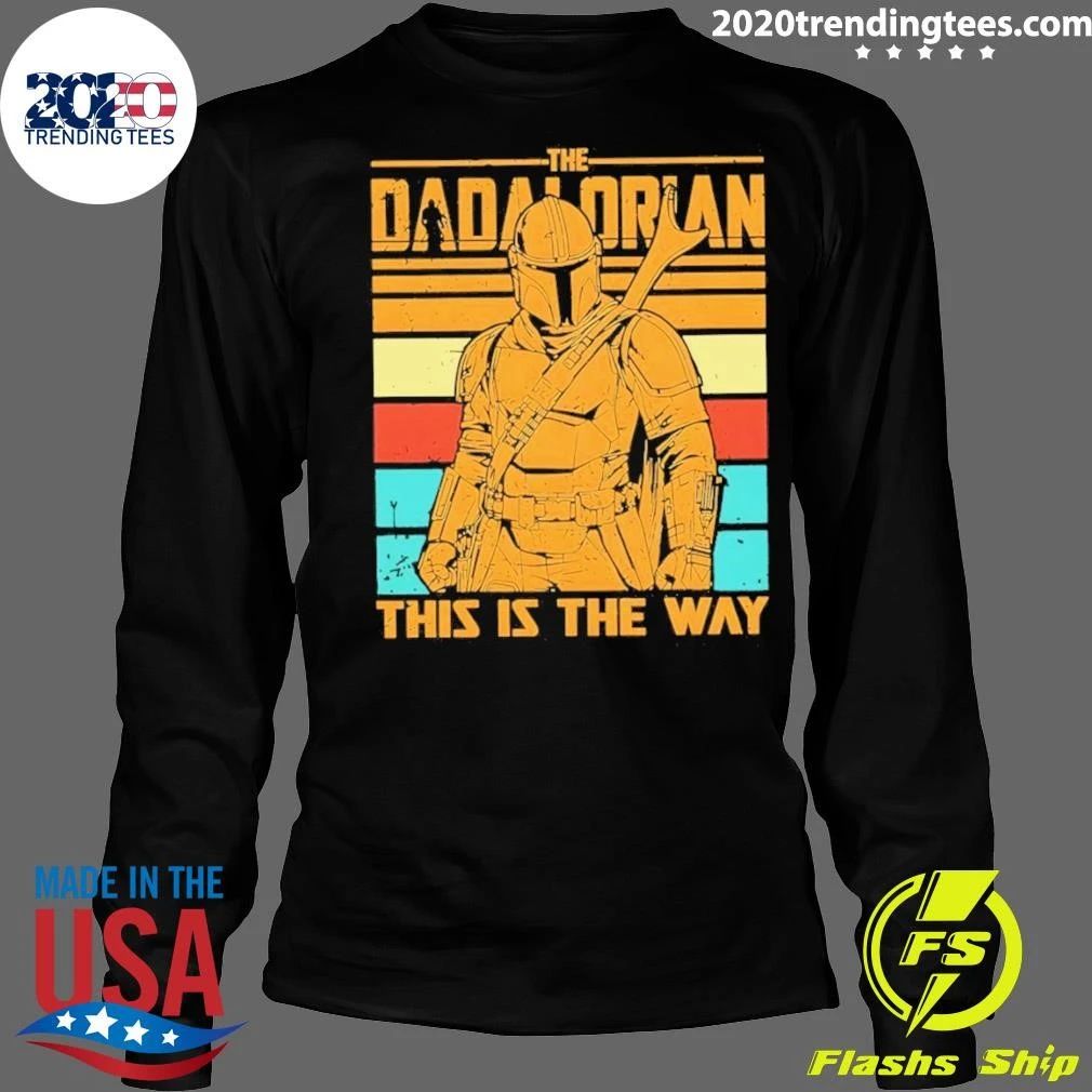 The Dadalorian and Son this is the way Father’s Day 2026 Shirt