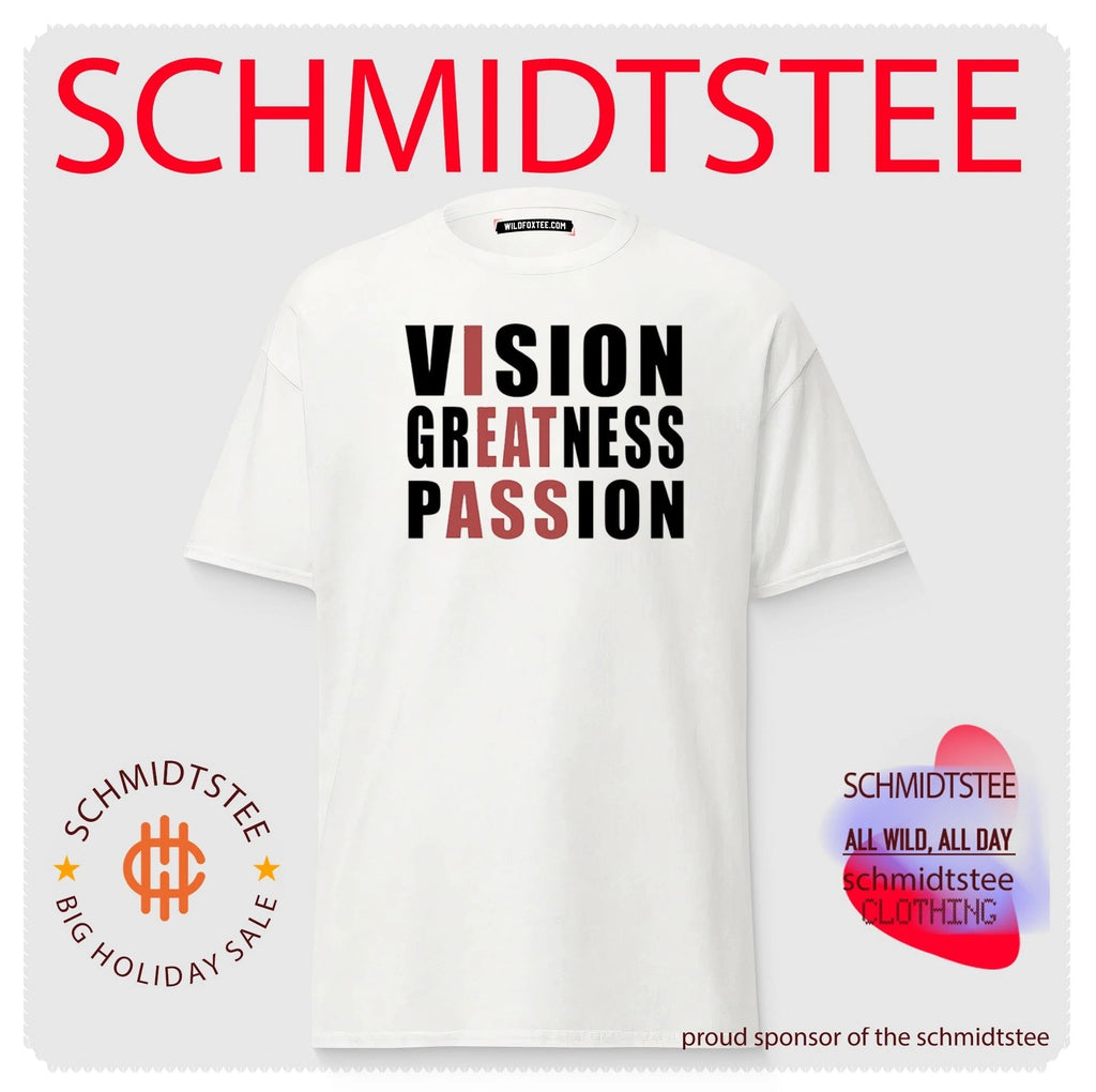 Vision Greatness Passion inspirational motivational shirt