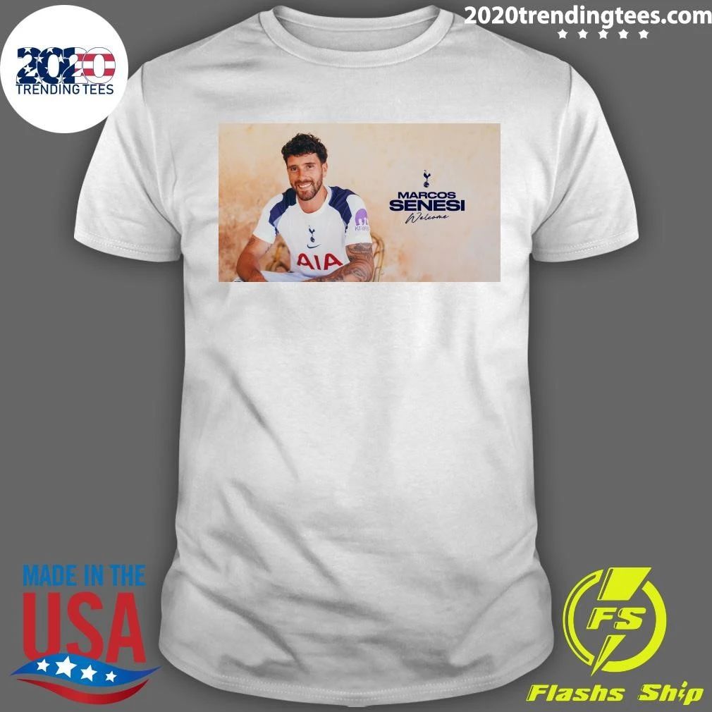 Welcome Marcos Senesi Shirt