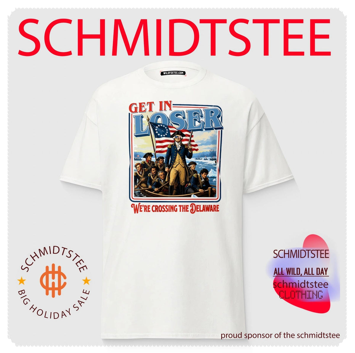 Get In Loser We’re Crossing the Delaware George Washington shirt
