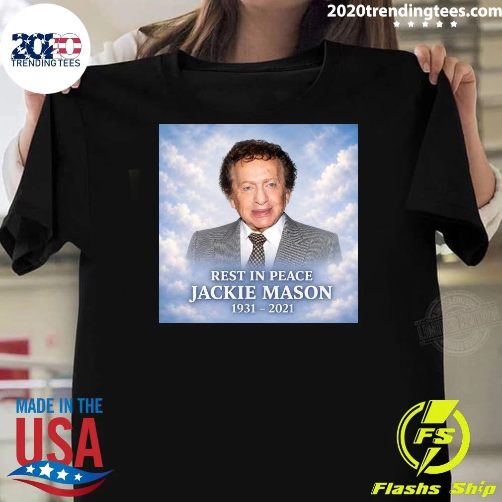 Rest in Peace Jackie Mason 1931-2026 Shirt