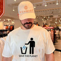 Save the planet dark humor shirt