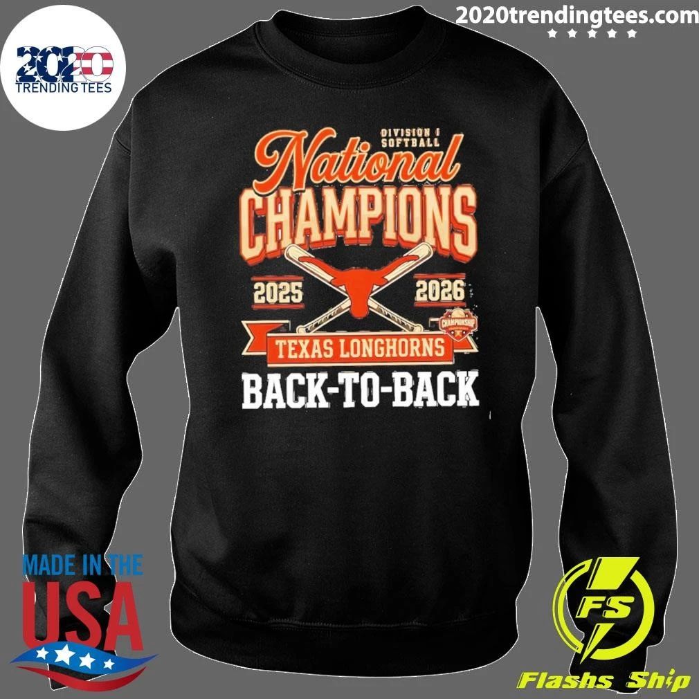 Texas Longhorns National Champs Division I Softball Back to Back 2025-2026 Shirt