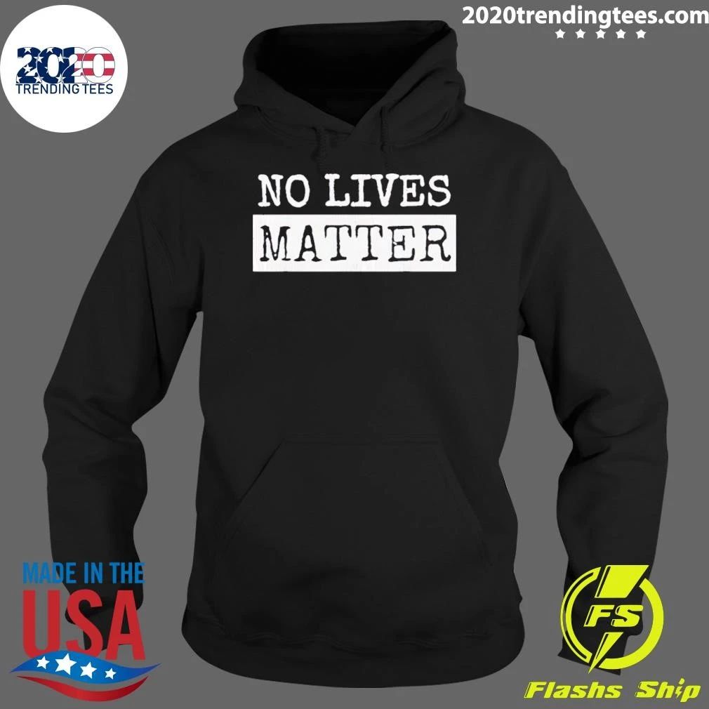 No Lives Matter Retro Shirt