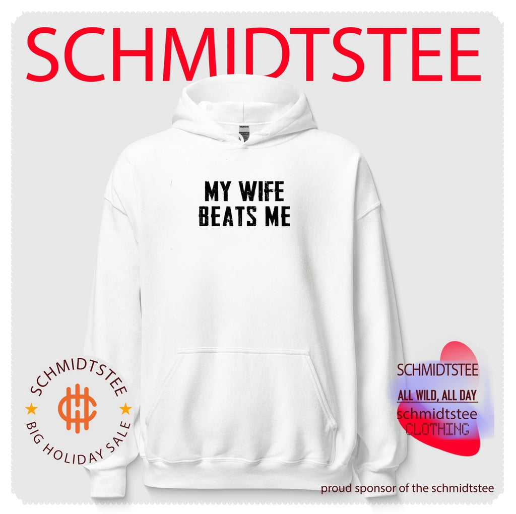 My wife beats me shirt