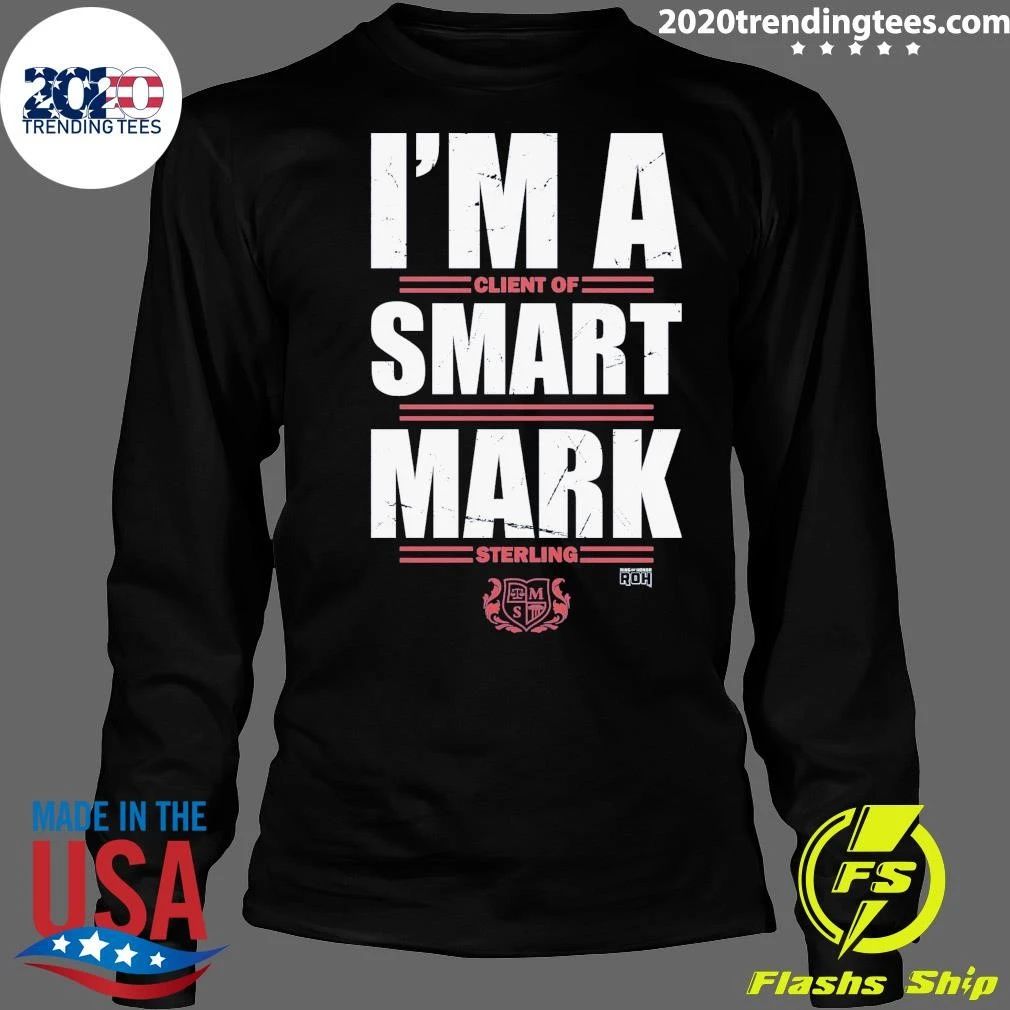 I’m A Client Of Smart Mark Sterling Shirt