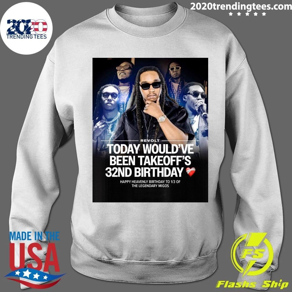 Happy Heavenly Birthday To The One & Only Takeoff Shirt